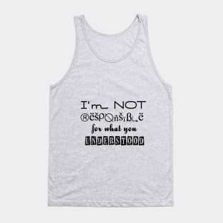 Sarcastic quote Tank Top